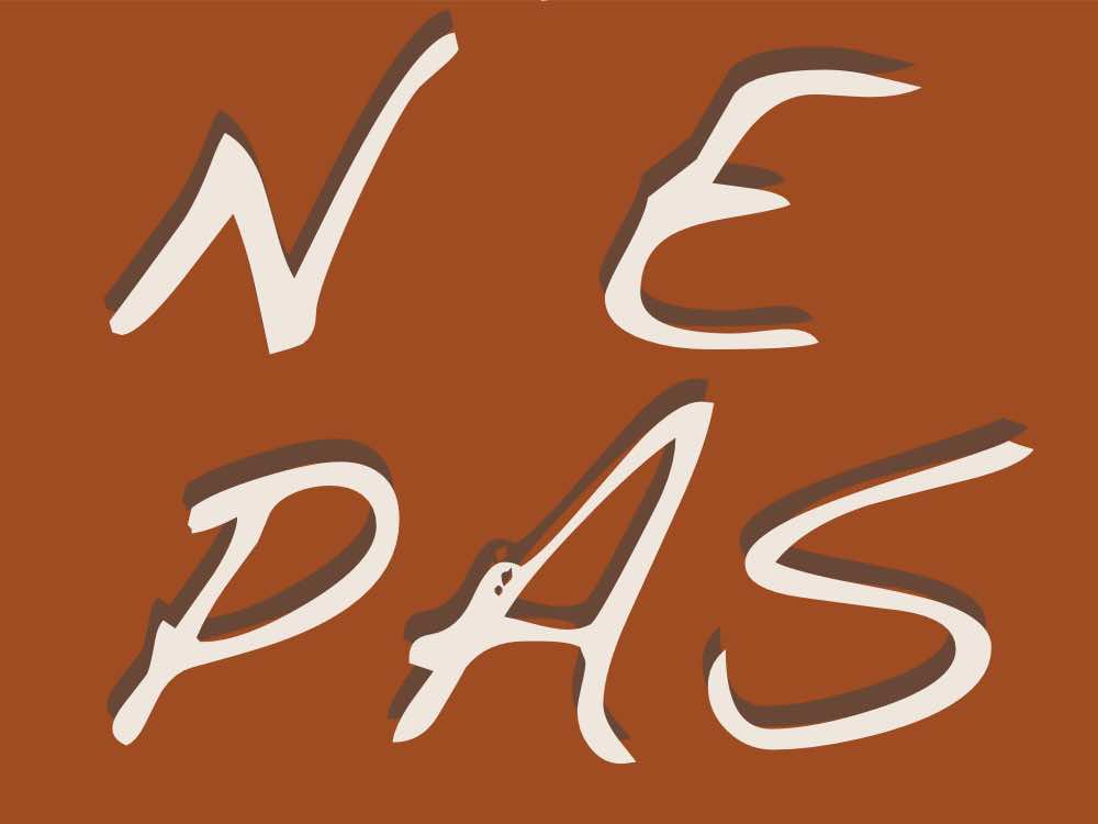 Auf rotem Hintergrund steht: Ne pas